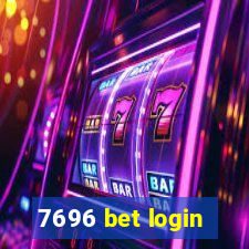 7696 bet login